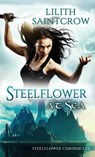 Steelflower at Sea - Lilith Saintcrow - 9780999201374