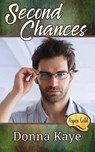 Second Chances - Donna Kaye - 9780999202159