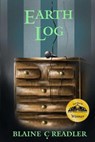 Earth Log - Blaine C. Readler - 9780999229637
