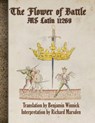 The Flower of Battle - Richard Marsden - 9780999290347