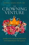 The Crowning Venture - Saadia Mian - 9780999299036