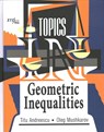 Topics in Geometric Inequalities - Titu Andreescu ; Oleg Mushkarov - 9780999342831