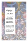Stephen Kaltenbach: Portrait of My Father - Stephen Kaltenbach - 9780999365588