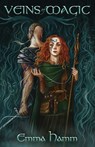 Veins of Magic - Emma Hamm - 9780999424445