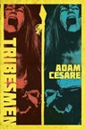 Tribesmen - Adam Cesare - 9780999451946