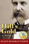 Hill's Gold - Ellen Kingman Fisher - 9780999495001