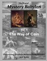 The Rise of Mystery Babylon - The Way of Cain - THOMAS,  Brett Lee - 9780999525708