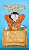 Principal Mikey - KENT,  Derek Taylor - 9780999555422