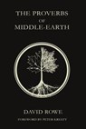 The Proverbs of Middle-earth - Peter Kreeft - 9780999591406