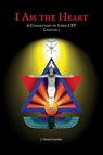 I Am the Heart - J. Daniel Gunther ; Gwendolyn Gunther - 9780999593677