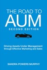The Road to AUM - Sandra Powers Murphy - 9780999720431