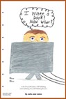 I Wrote a book! NOW WHAT? A Do-It-Yourself Guide to Self-Publishing and Establishing Your Self-Publishing Business - Julia Jane Jones - 9780999728130