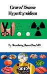 Graves' Disease and Hyperthyroidism: Questions and Answers - Barbara Winter - 9780999732250