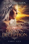 Crown of Deception - RICHARDS,  Jill S. - 9780999805503