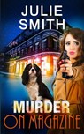 Murder on Magazine: A Skip Langdon Mystery - SMITH,  Julie - 9780999813102