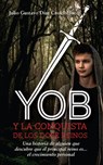 Yob y la conquista de los doce reinos - Julio Gustavo Diaz Castelblanco - 9781005004019