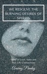 We Resolve the Burning Desires of Spirits - Anurag Pandey - 9781005038090