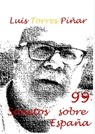99 Sonetos sobre España - Luis Torres Píñar - 9781005054526