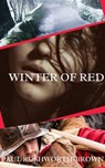 Winter of Red - Paul Rushworth-Brown - 9781005054960