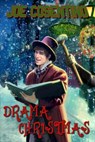 Drama Christmas: A Nicky and Noah Mystery - Joe Cosentino - 9781005055967