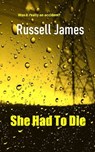 She Had To Die - Russell James - 9781005063399