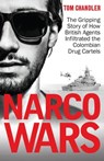Narco Wars - Tom Chandler - 9781005068455
