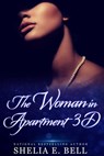 The Woman in Apartment 3D - Shelia E. Bell - 9781005069933
