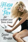 Flash in the Pen: 24 Extremely Short Erotic Stories - Giselle Renarde - 9781005076191