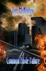 Common Mode Failure - Ian McKinley - 9781005094539