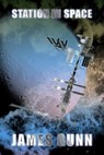 Station in Space - James Gunn - 9781005110024