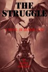The Struggle: A Novel of Demon Land - Daniel Sokoloff - 9781005118426