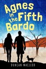 Agnes in the Fifth Bardo - Duncan MacLeod - 9781005120795
