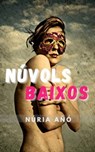 Núvols baixos - Núria Añó - 9781005141332