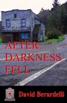 After Darkness Fell - David Berardelli - 9781005179502