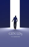 Gen LD3, a short story - V. S. Kemanis - 9781005195052