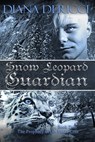 Snow Leopard Guardian - Diana DeRicci - 9781005221195