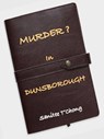 Murder? In Dunsborough - Sanitee T'Chong - 9781005221706