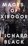 Mages of Xirogor - Richard Black - 9781005223212