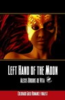 Left Hand of the Moon - Alexis Brooks de Vita - 9781005237790
