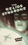 The Helios Syndrome - Vivian Shaw - 9781005341909