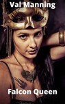 Falcon Queen - Val Manning - 9781005370701
