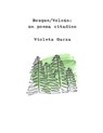 Bosque/Volcán: un poema citadino - Violeta Garza - 9781005473525