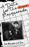 A Date for the Masquerade - Heidi McLaughlin ; L.P. Dover - 9781005483579
