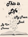 This Is Life - Kim Thomas - 9781005571375