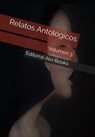Relatos Antológicos: Volumen 3 - Editorial Alvi Books - 9781005575441