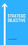 Strategic Objective - Milan Krajnc - 9781005598761