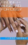 Finding a Husband for Cissy - Yvonne Sibanda - 9781005650858