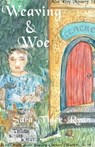Weaving & Woe - Sara Tiger Ryan - 9781005682132