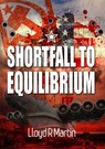 Shortfall to Equilibrium - Lloyd Martin - 9781005764852