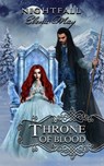 Throne of Blood (Nightfall, Book 3) - Elena May - 9781005813130